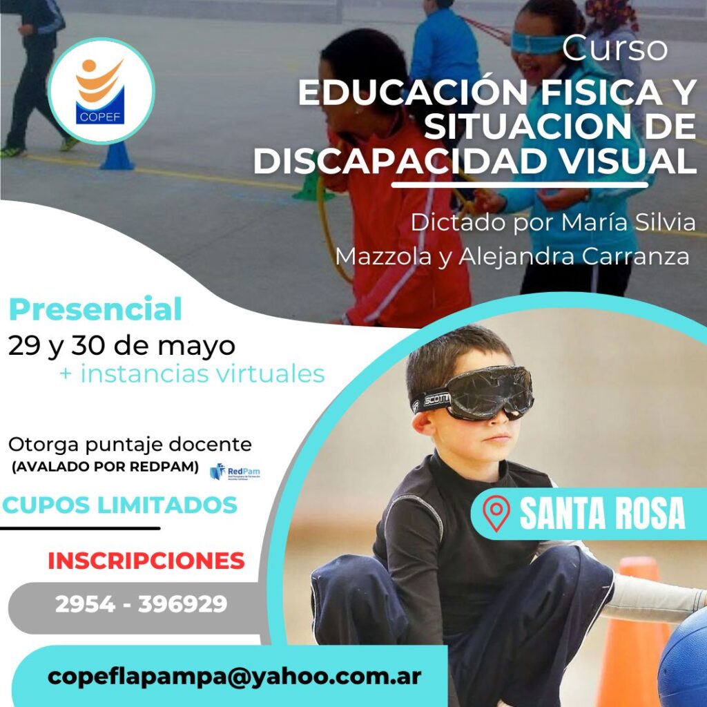 “Educación Física y Situación de Discapacidad Visual”